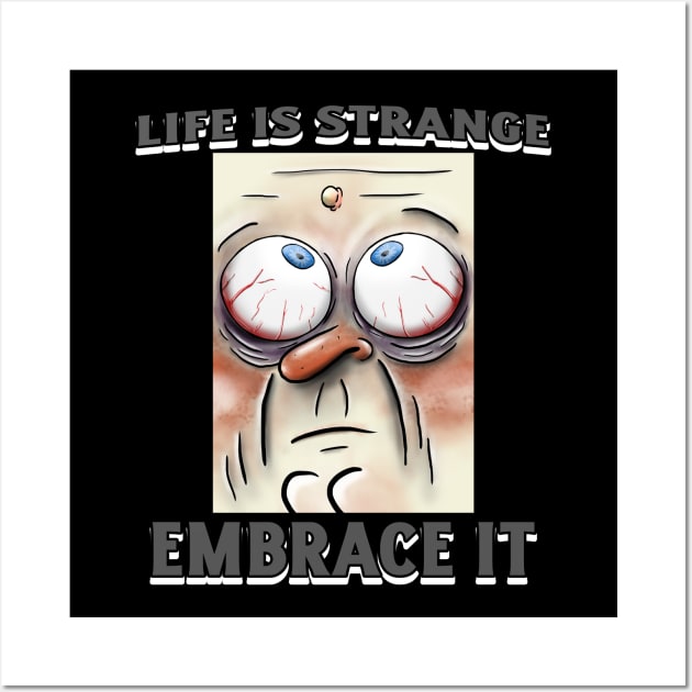 Life is Strange Embrace it Wall Art by Tee-Short